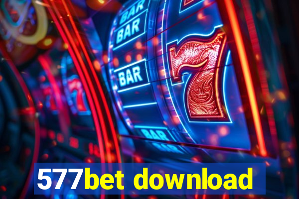 577bet download